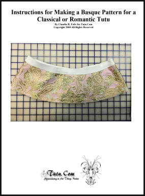 Instructions: Custom-Sized Basque Pattern for Classical or Romantic Tutu