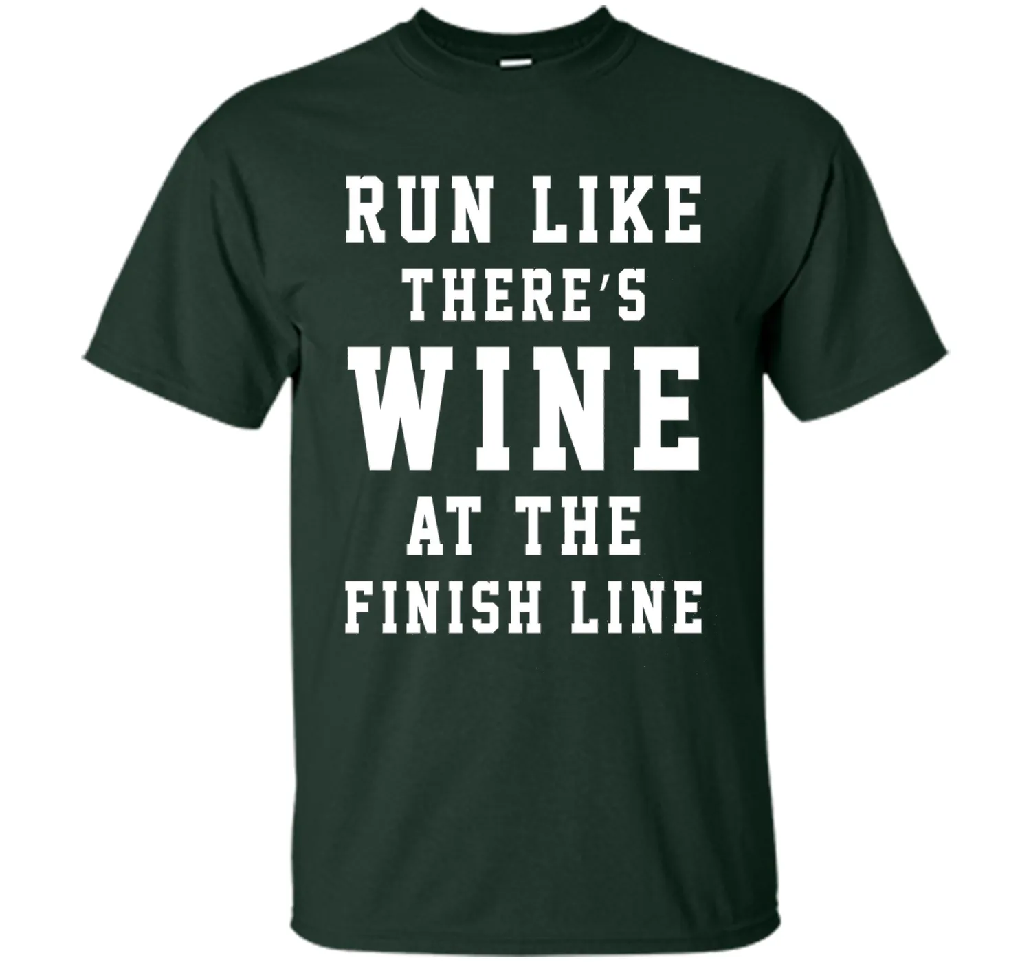 Run Like There's Wine at the Finish Line Funny Tee