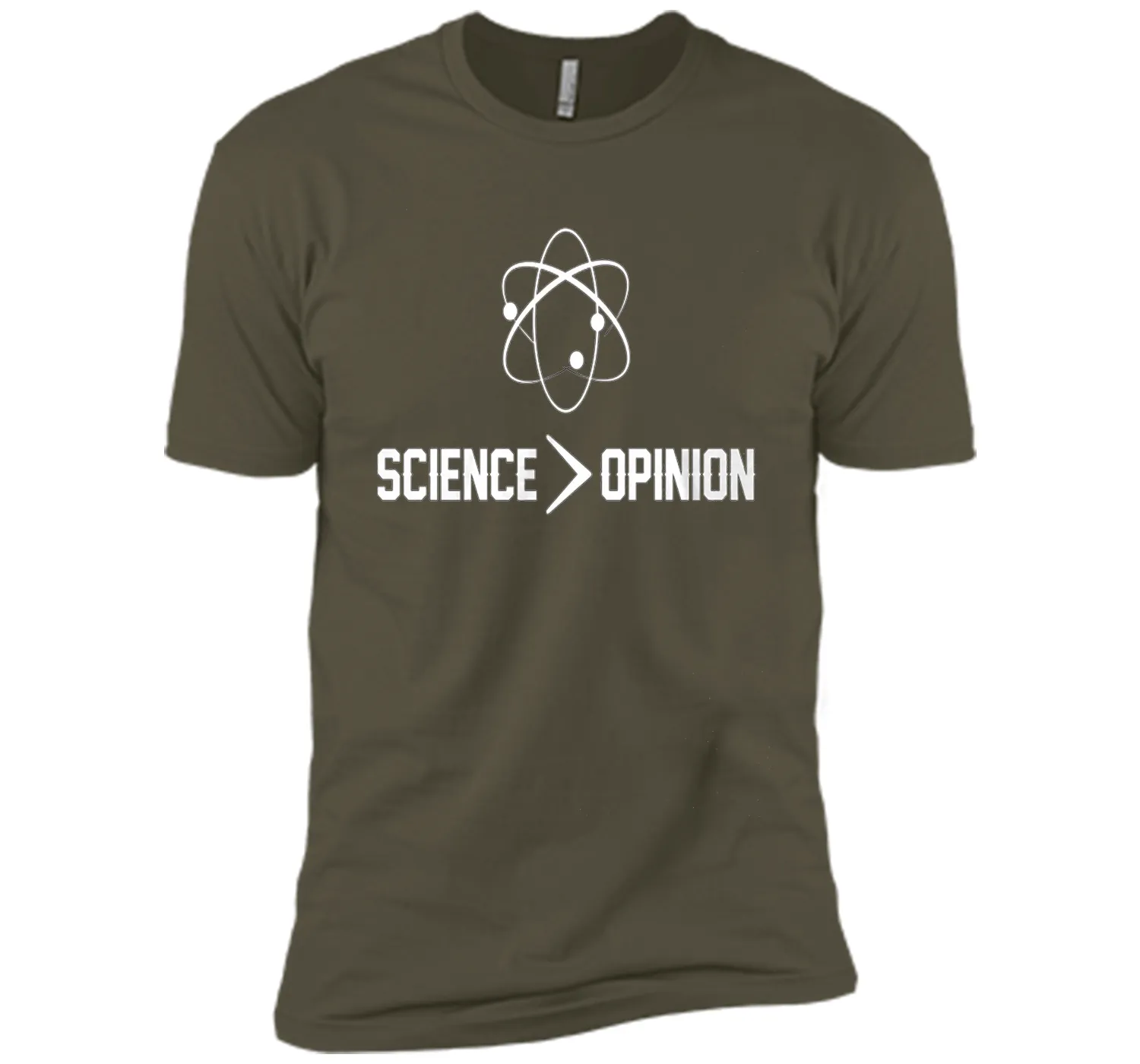Science is Greater Than Opinion T Shirt