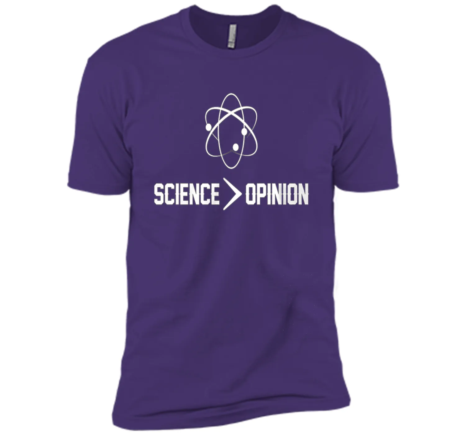 Science is Greater Than Opinion T Shirt