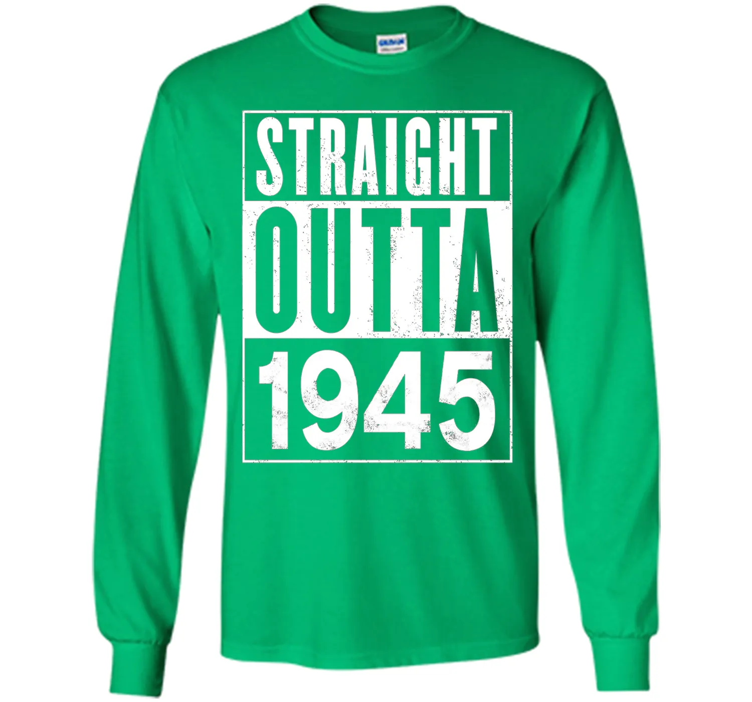Straight Outta 1945 Year 72nd Birthday Year Funny T-Shirt